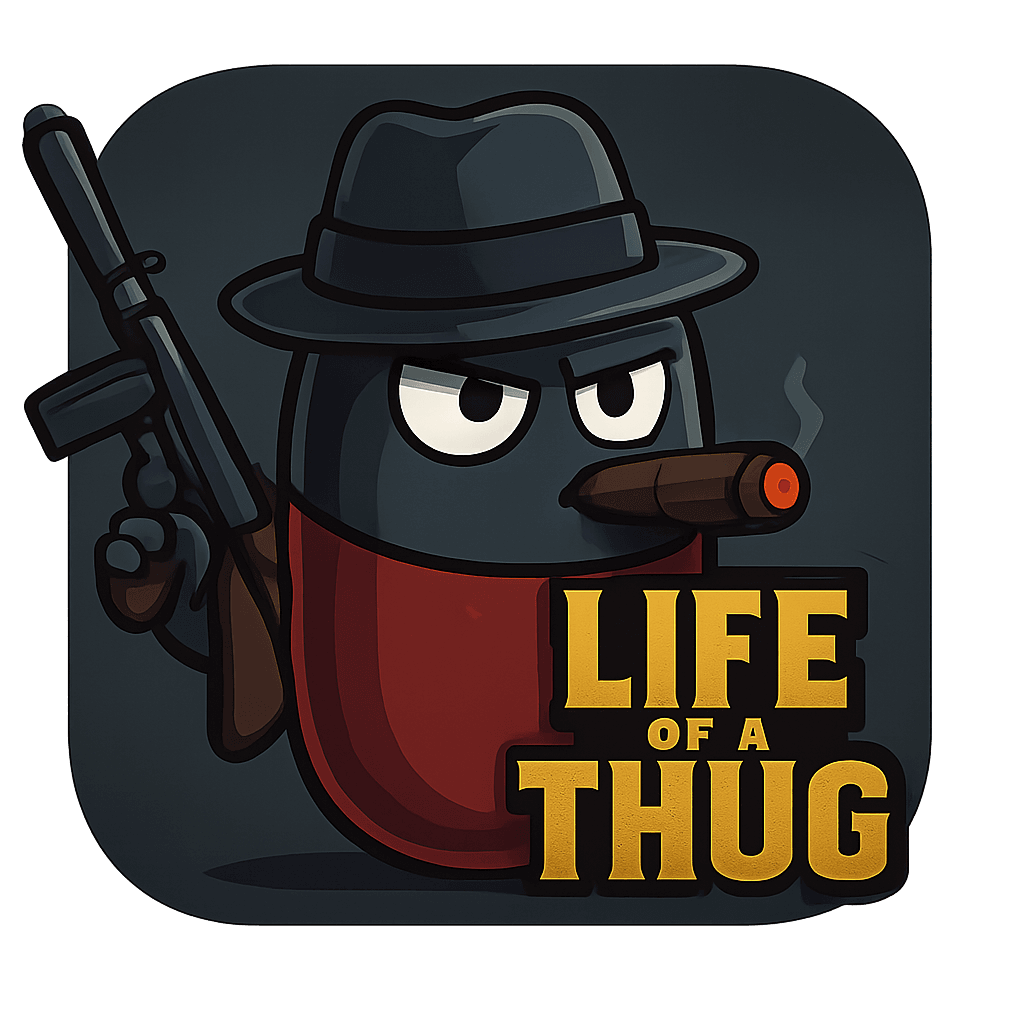 Life of a Thug
